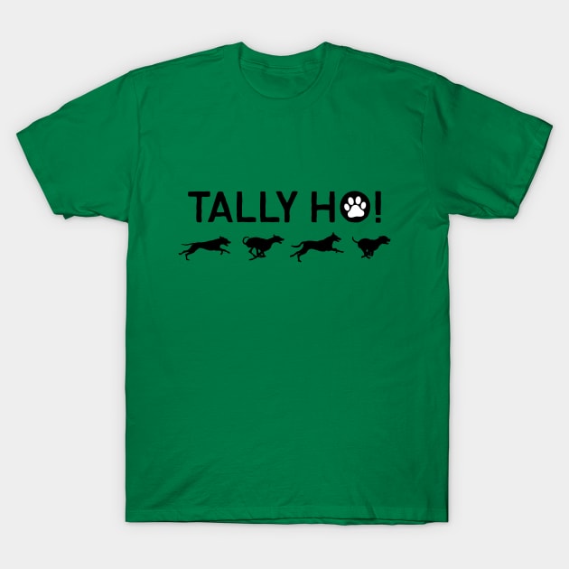 Tally Ho! With Dog print T-Shirt by chapter2
